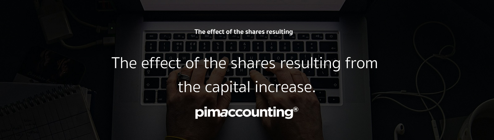 The Effect of the Shares resulting from the Capital Increase