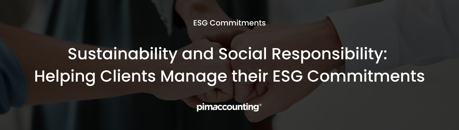 Sustainability & Social Responsibility: Managing ESG Commitments